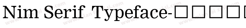 Nim Serif Typeface字体转换